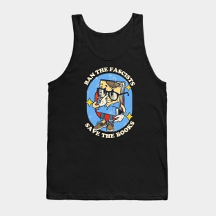 Ban The Fascists Save The Book - vintage illustration Tank Top